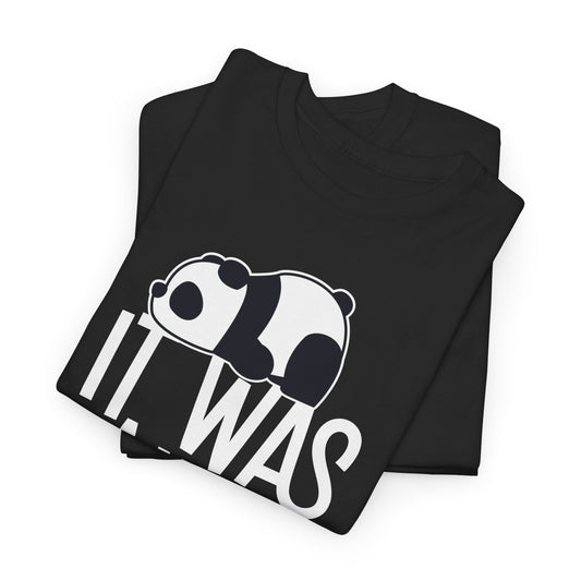 It Was All A Dream Panda Tee
