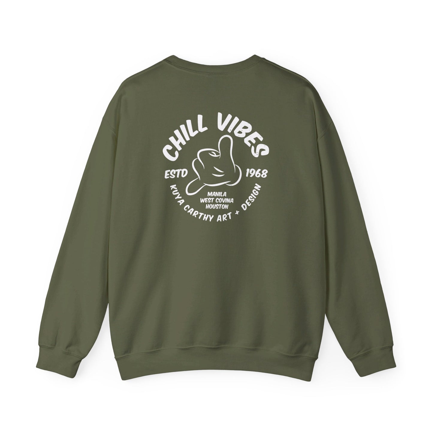 Chill Vibes - Kuya Carthy Art + Design Sweatshirt