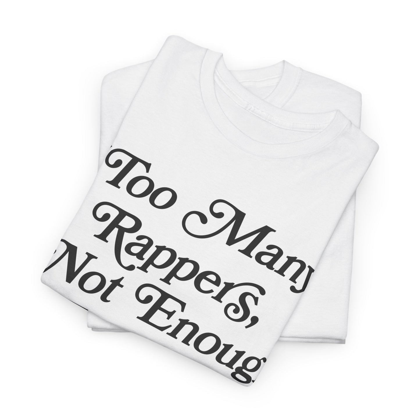 Too Many Rappers, Not Enough Emcees